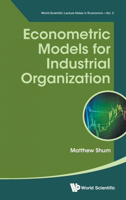 ECONOMETRIC MODELS FOR INDUSTRIAL ORGANIZATION