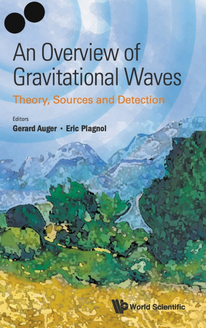 An Overview of Gravitational Waves
