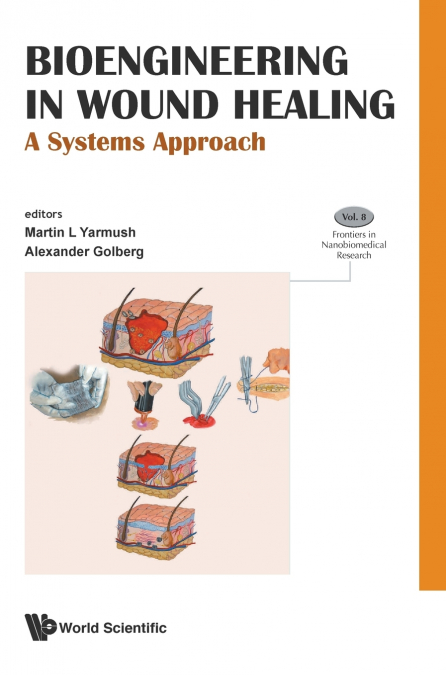 BIOENGINEERING IN WOUND HEALING