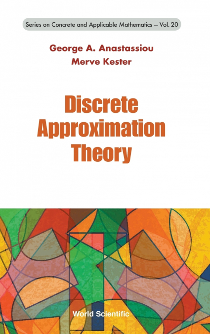 Discrete Approximation Theory