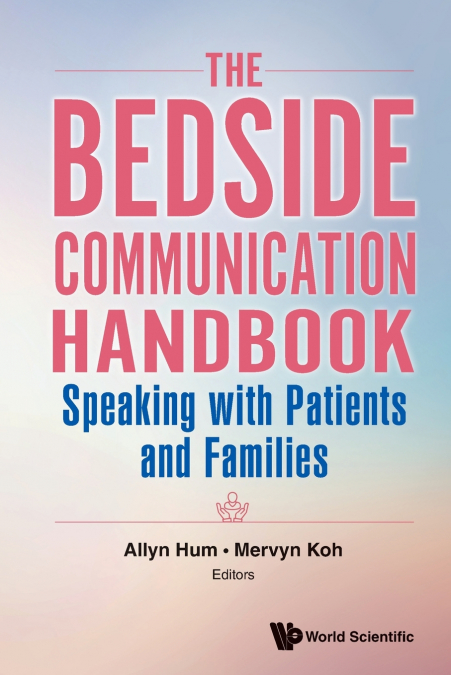 The Bedside Communication Handbook