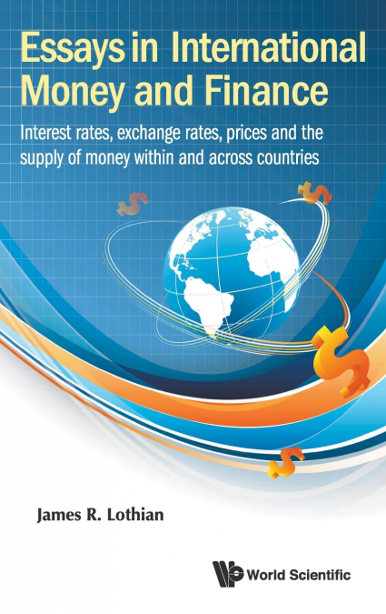 ESSAYS IN INTERNATIONAL MONEY AND FINANCE
