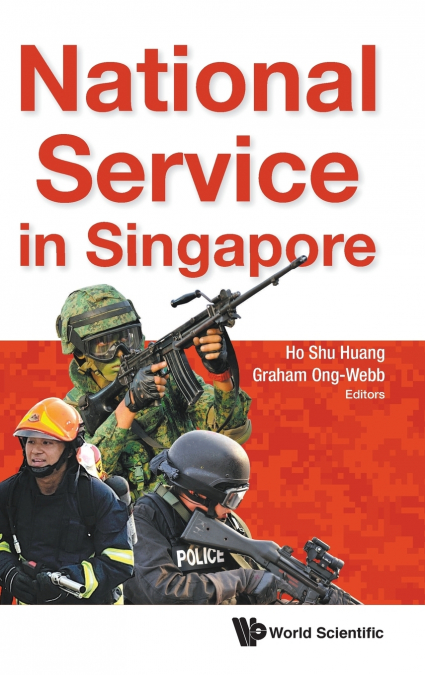 NATIONAL SERVICE IN SINGAPORE