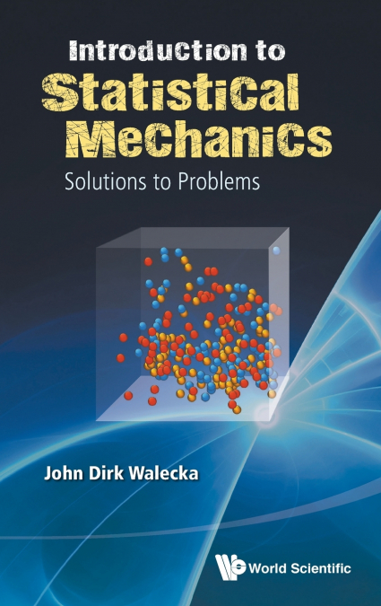 INTROD TO STAT MECHANICS-PROB & SOLNS