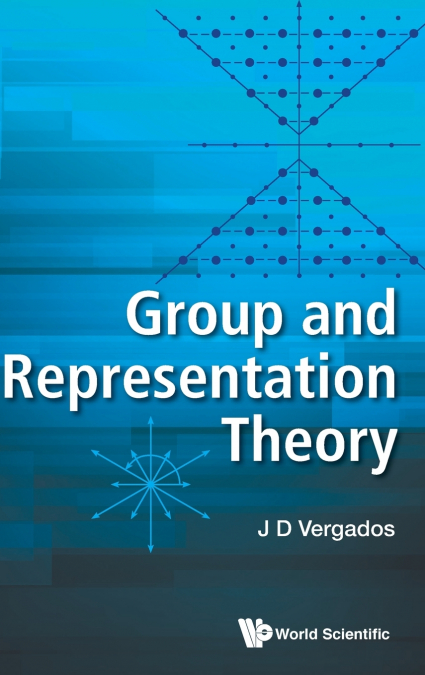 Group and Representation Theory