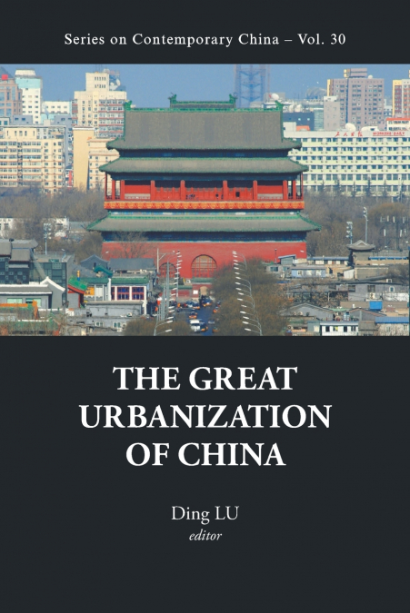 GREAT URBANIZATION OF CHINA, THE