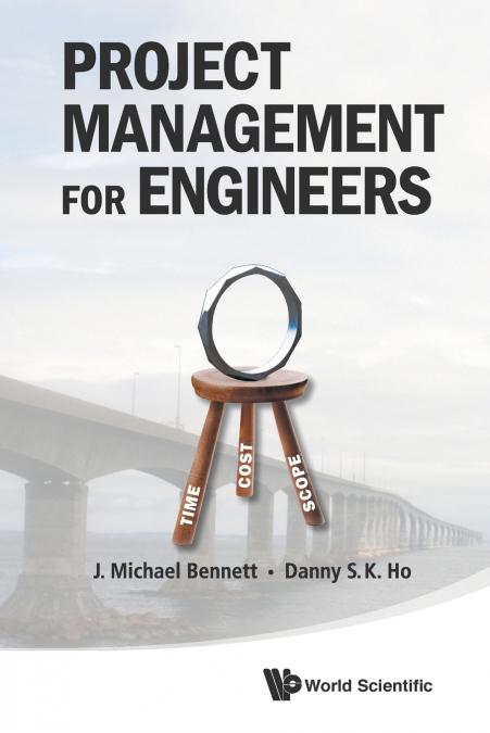 PROJECT MANAGEMENT FOR ENGINEERS