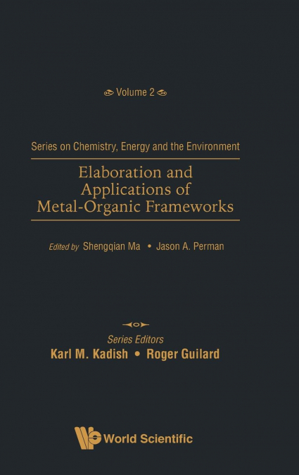 ELABORATION AND APPLICATIONS OF METAL-ORGANIC FRAMEWORKS