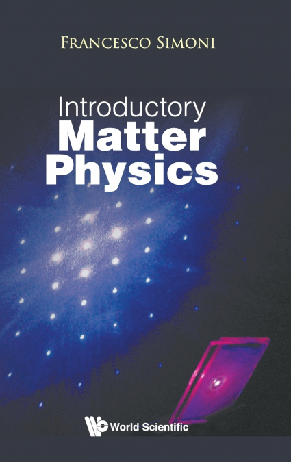 INTRODUCTORY MATTER PHYSICS