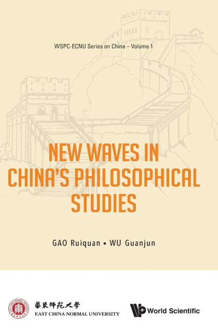 NEW WAVES IN CHINA’S PHILOSOPHICAL STUDIES