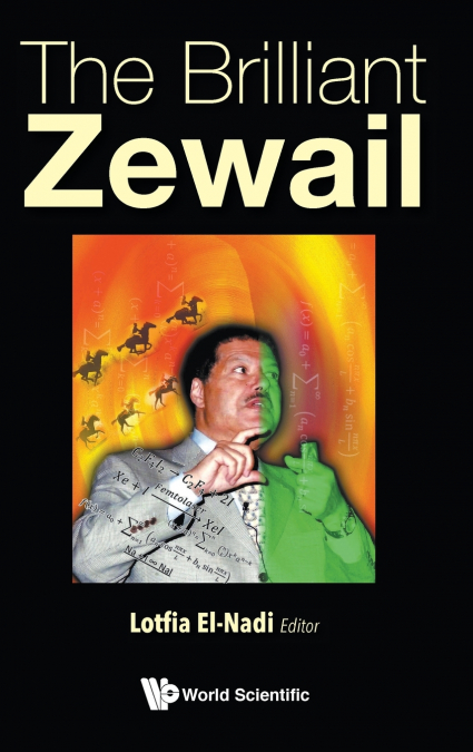 BRILLIANT ZEWAIL, THE