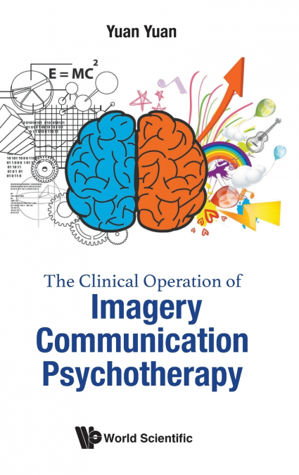 CLINICAL OPERATION OF IMAGERY COMMUNICATION PSYCHOTHERAPY