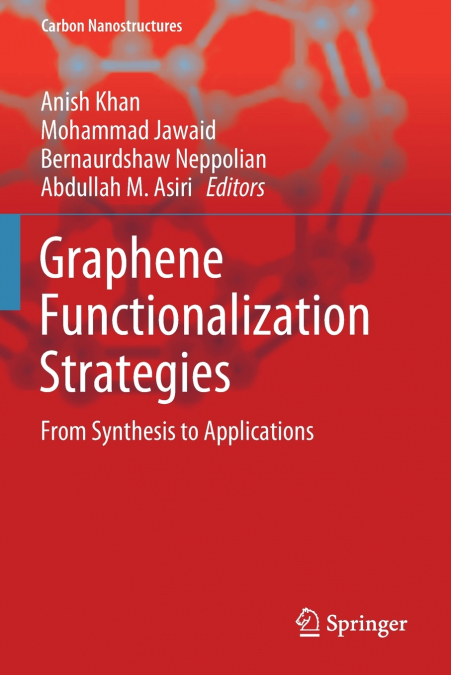 Graphene Functionalization Strategies