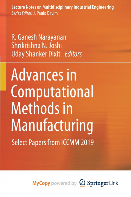 Advances in Computational Methods in Manufacturing