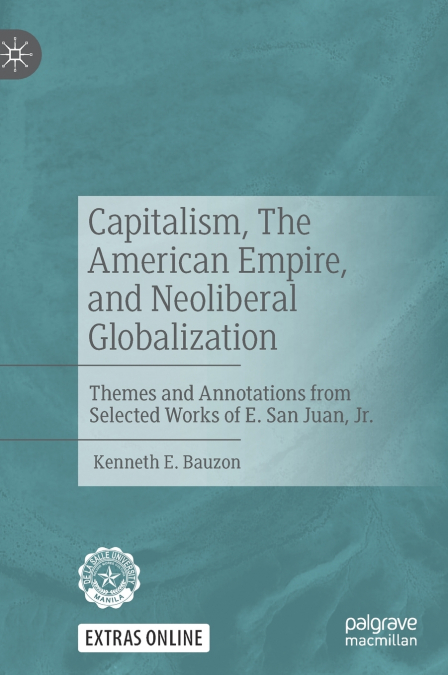 Capitalism, The American Empire, and Neoliberal Globalization