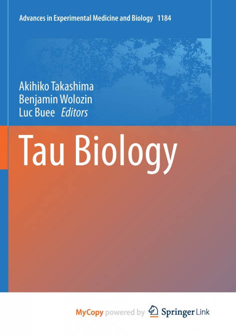 Tau Biology