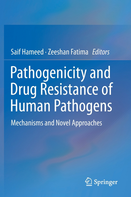 Pathogenicity and Drug Resistance of Human Pathogens