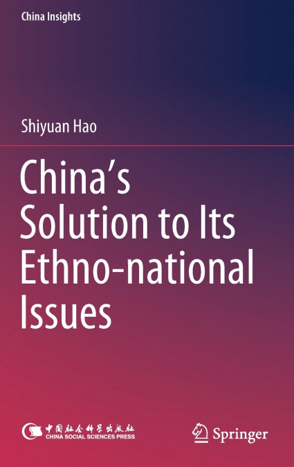 China’s Solution to Its Ethno-national Issues