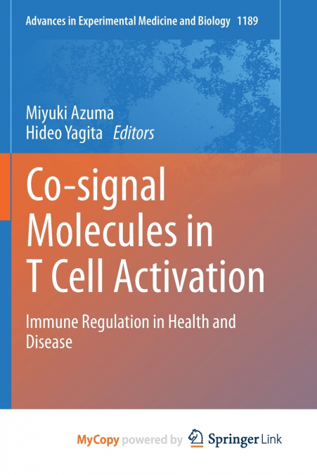 Co-signal Molecules in T Cell Activation