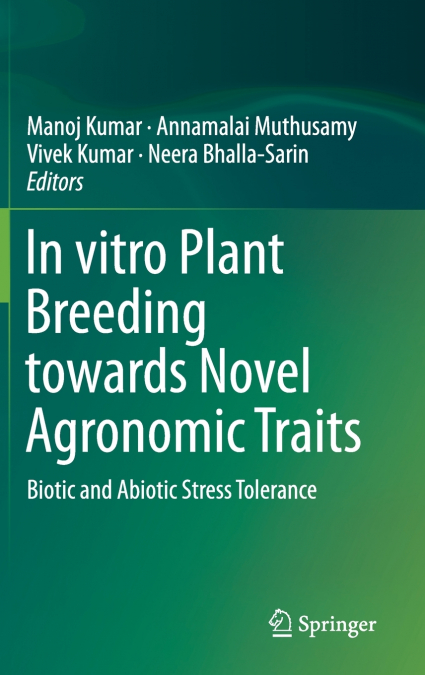 In vitro Plant Breeding towards Novel Agronomic Traits