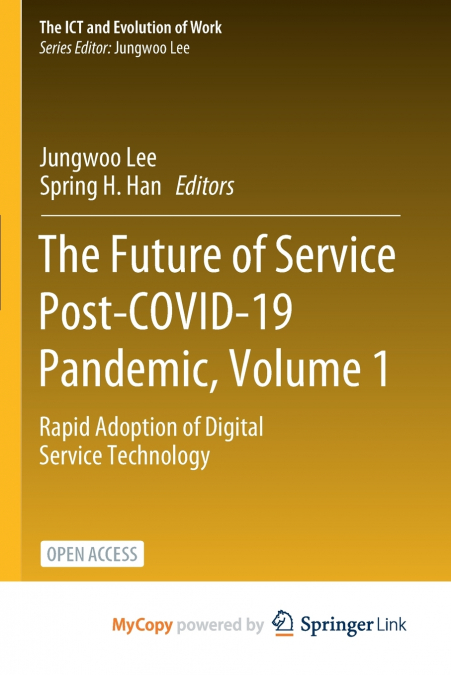 The Future of Service Post-COVID-19 Pandemic, Volume 1