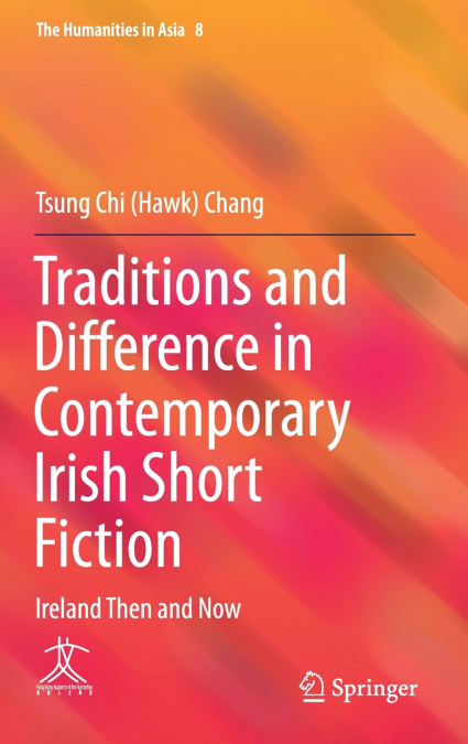 Traditions and Difference in Contemporary Irish Short Fiction