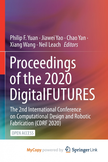 Proceedings of the 2020 DigitalFUTURES