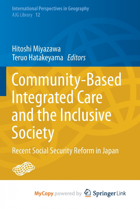 Community-Based Integrated Care and the Inclusive Society