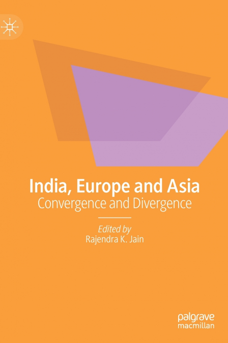 India, Europe and Asia