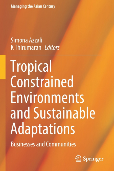 Tropical Constrained Environments and Sustainable Adaptations