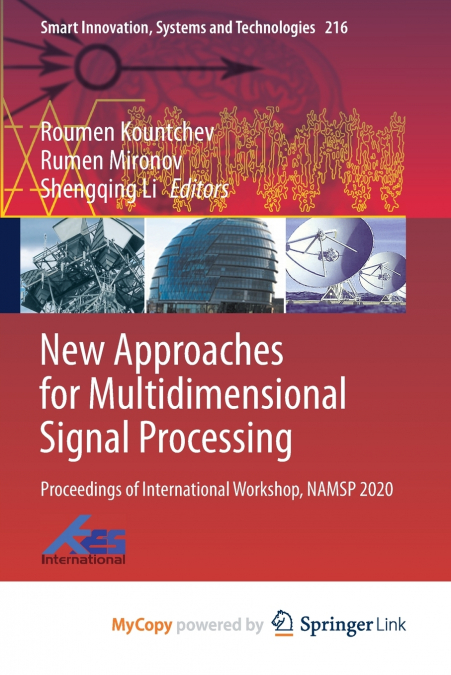 New Approaches for Multidimensional Signal Processing