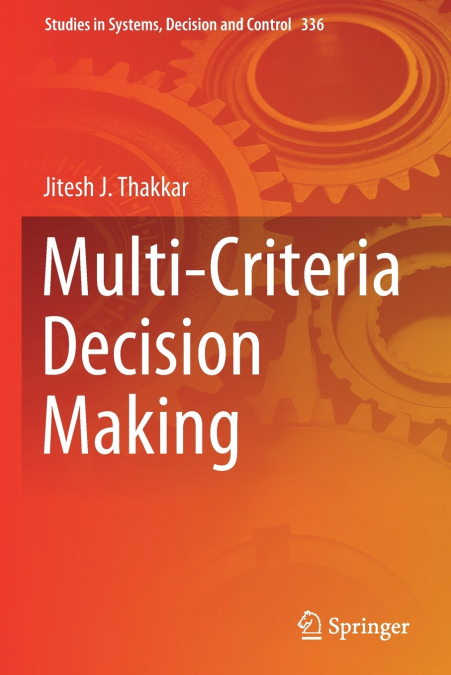 Multi-Criteria Decision Making