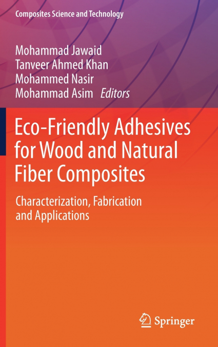Eco-Friendly Adhesives for Wood and Natural Fiber Composites