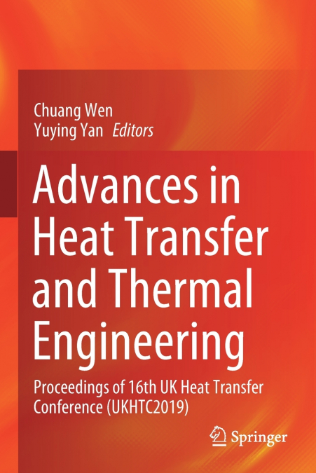 Advances in Heat Transfer and Thermal Engineering