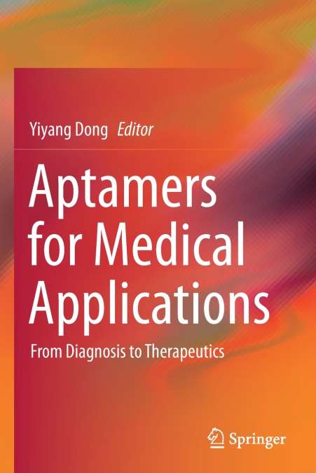 Aptamers for Medical Applications