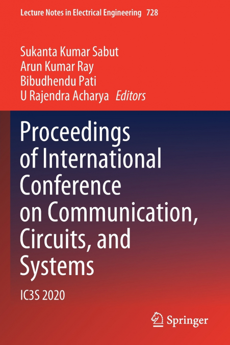Proceedings of International Conference on Communication, Circuits, and Systems