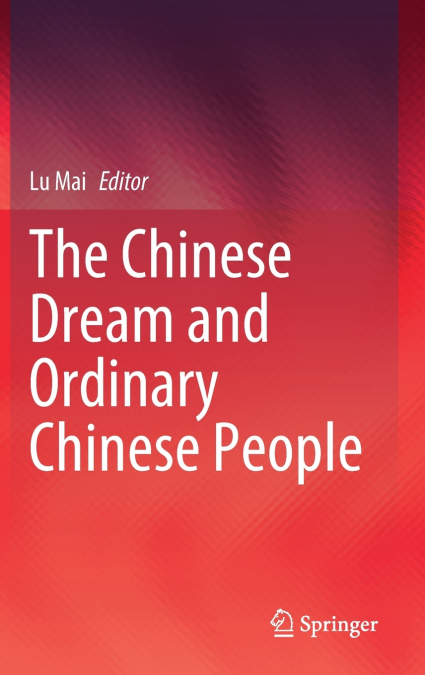 The Chinese Dream and Ordinary Chinese People