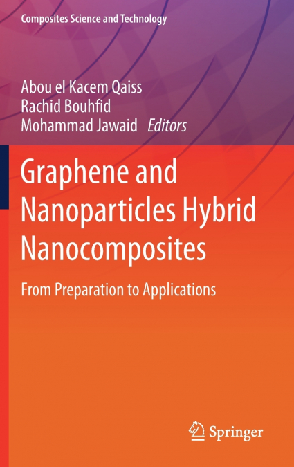 Graphene and Nanoparticles Hybrid Nanocomposites