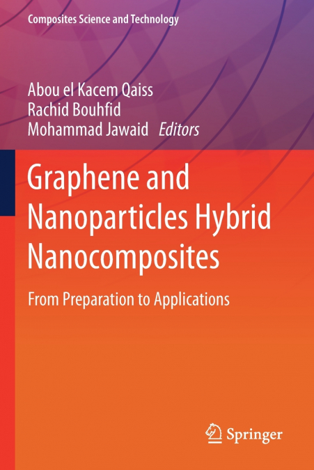 Graphene and Nanoparticles Hybrid Nanocomposites
