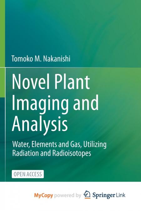 Novel Plant Imaging and Analysis