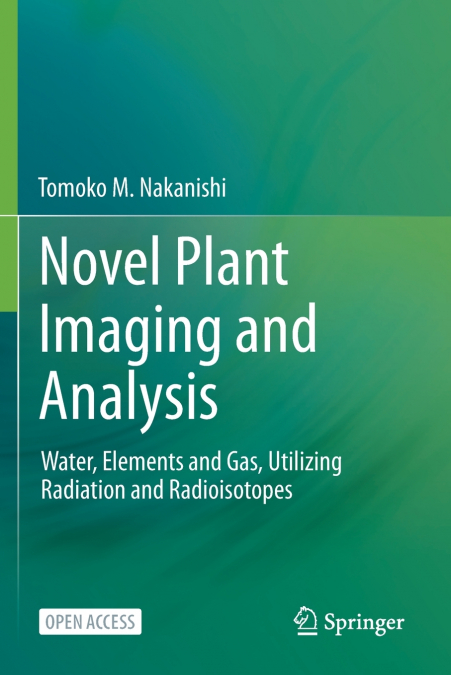 Novel Plant Imaging and Analysis