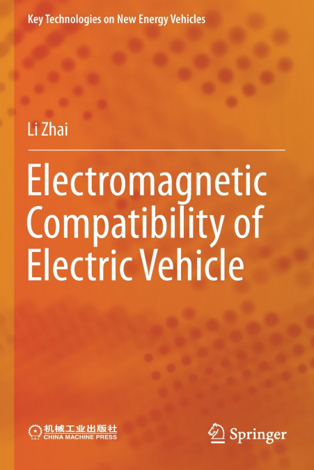 Electromagnetic Compatibility of Electric Vehicle