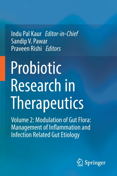 Probiotic Research in Therapeutics
