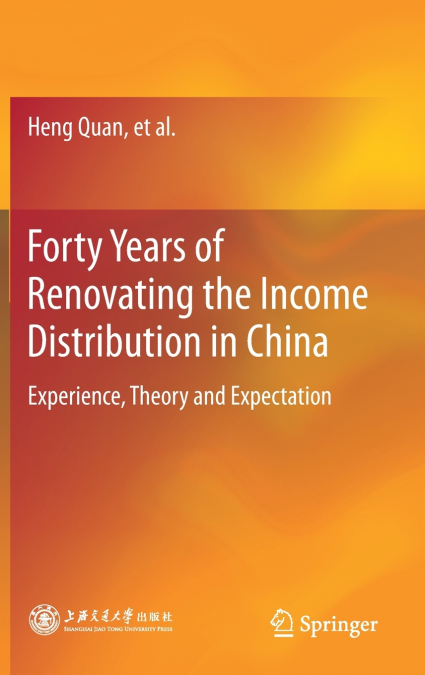 Forty Years of Renovating the Income Distribution in China