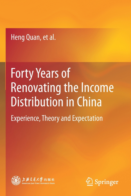 Forty Years of Renovating the Income Distribution in China