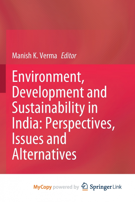 Environment, Development and Sustainability in India