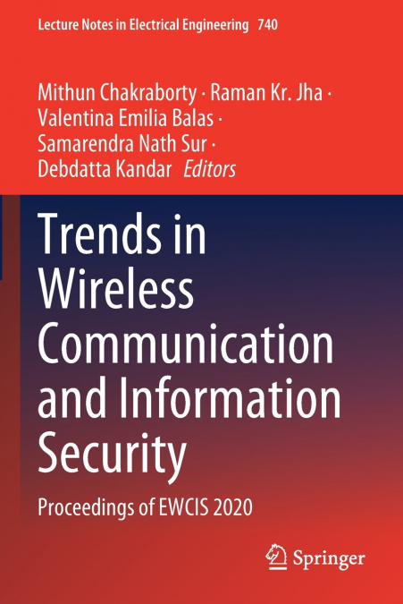 Trends in Wireless Communication and Information Security