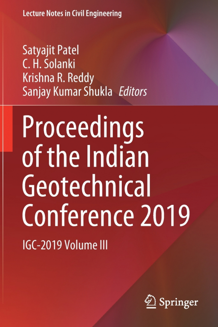 Proceedings of the Indian Geotechnical Conference 2019