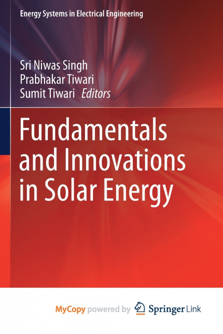 Fundamentals and Innovations in Solar Energy