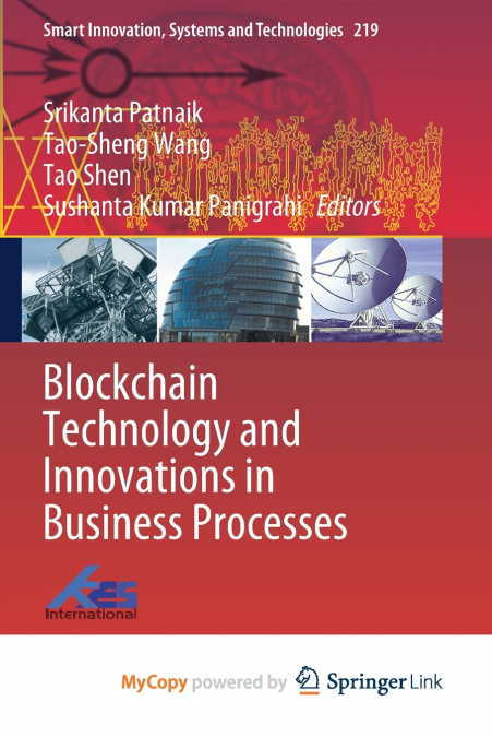 Blockchain Technology and Innovations in Business Processes